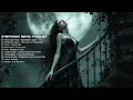 SYMPHONIC METAL PLAYLIST (PART IV)