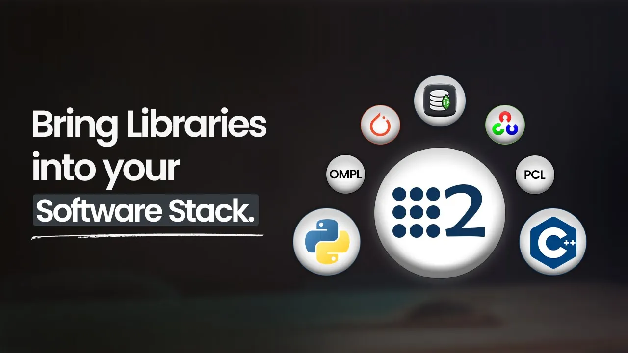 Top Libraries You Need for Robotics Software (Python & C++ with ROS2)