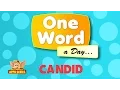 One Word A Day - Candid