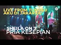 Download Lagu SHEILA ON 7 - PRIA KESEPIAN Live from Tunggu Aku di Jakarta #LivePerformance