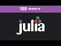 Julia in 100 Seconds