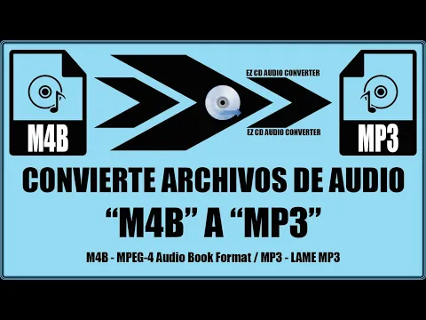 Download MP3 Convertir audio m4b a mp3 - EZ CD Audio Converter