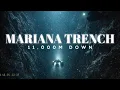 Lagu Mariana Trench: 11,000M Down into the Deep