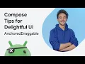 AnchoredDraggable Compose Tips