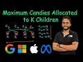 Maximum Candies Allocated to K Children Leetcode 2226