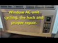 GE window AC unit cycling off and on with error 88 hack repair Model AHS08LXW1 others - VOTD