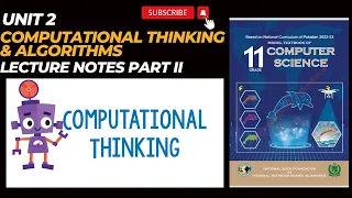 Class 11th Computer Unit 2 Computational Thinking Urdu Lecture Explanation Part II NBF New Book