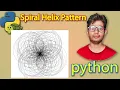 Spiral Helix Pattern Tutorial Turtle Python