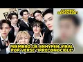 Lagu ENHYPEN MEMBER GOES VIRAL FOR LOOKING \