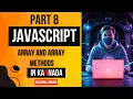 JavaScript Part8 Array Methods Push Pop Slice Splice Shift Unshift More Tutorial in Kannada