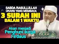 Download Lagu AMALKAN 3 SURAH AGUNG INI MAKA AKAN MENJADI PENGHUNI SURGA FIRDAUS ~ SIMAK KAJIAN GURU BAKHIET 