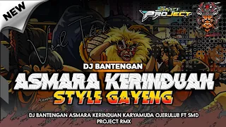 dj bantengan asmara kerinduan meski jauhnya jarak viral tiktok tom project ft smd project