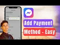 How to Add Payment Method on Facebook Messenger