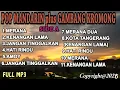 Download Lagu MP3  POP MANDARIN FUL ABUM plus GAMBANG KROMONG   BIKIN TIDUR NYENYAK