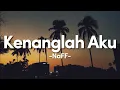 Download Lagu Kenanglah Aku - NaFF || Lirik