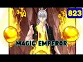 Magic Emperor chapter 823