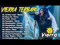 Download Lagu Vierra - Album Lagu Vierra Terbaik Sepanjang Masa