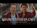 QUATRO CANTOS DA CASA - Padre Ezequiel Part. Teodoro