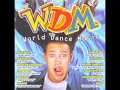 World Dance Music (1997) by Dream Team
