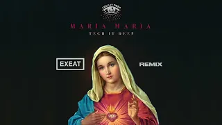 Santana Maria Maria EXEAT REMIX Extended Mix 