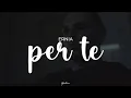 Download Lagu ernia - per te (testo)