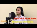 Lagu Sekolah Ramah Anak cover by Shannen Richelle (SD Kristen Petra 13 PPPK Petra - Sidoarjo)