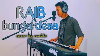 Download RAIB BUNGA DESA ROMA IRAMA | COVER DANGDUT BY MUHLIS MP3