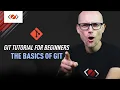 The basics of Git Learn the basic Git commands