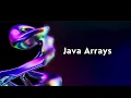 Grade 9 Quarter 3 Java Arrays