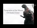 Lagu Shin Godzilla - Persecution of the Masses (Orchestra Cover)