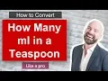 How Many ml In A Teaspoon