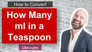 How Many ml In A Teaspoon