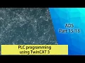 PLC programming using TwinCAT 3 - ADS Part
