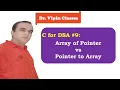Array of Pointer vs Pointer to Array in C Dr Vipin Classes