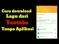 Cara download lagu tanpa Aplikasi