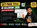 Get Page Title in Selenium Java Step-by-Step Tutorial