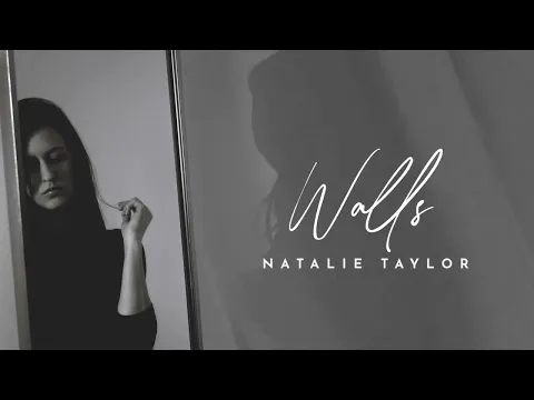 Download MP3 Natalie Taylor - Walls (Official Lyric Video)
