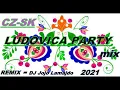 Download Lagu SK-CZ PARTY LUDOVICA MIX/ remix- DJ Jojo Lamajdo 2021