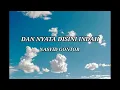 Download Lagu Lirik Dan nyata di si indah \