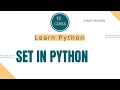 SET CLASS 12 Level Up Your Python Skills with Sets A Hands-On Tutorial