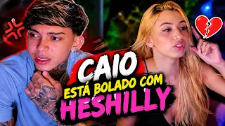 Caio Está Muito Bolado Com Heshilly E Não Está Acreditando Nela 
