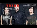 Download Lagu TRIAD KOLEKSI LAGU TERBAIK I ALBUM TRIAD MP3