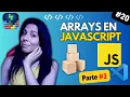 ARRAYS in JAVASCRIPT - PART 2 JAVASCRIPT COURSE FROM SCRATCH