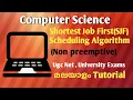Shortest Job First SJF Scheduling Algorithm With Example Operating System