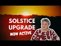 A Solstice Plasma Wave Is Activating Now