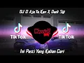 Download Lagu DJ O AJA YA KAN X DADI SIJI ( Slowed _ Reverb ) VIRAL TIKTOK TERBARU