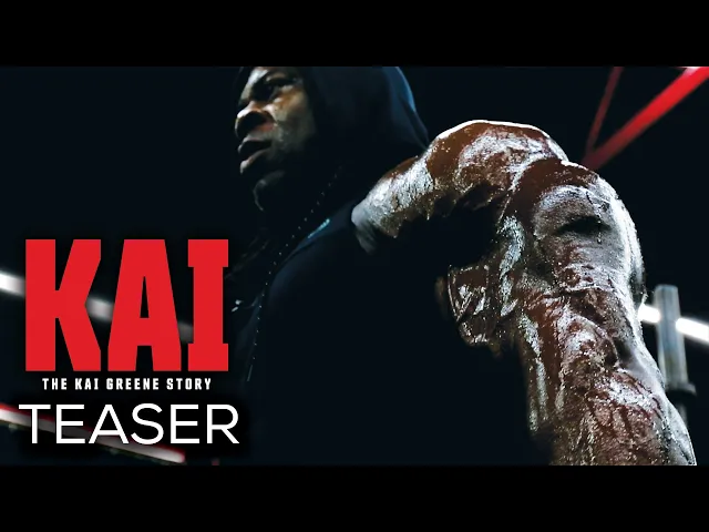 Kai - Official Teaser Trailer (HD) | Kai Greene Documentary