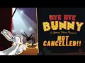 Download Lagu Bye Bye Bunny is NOT Cancelled!