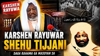  arshen rayuwar shehu tijjani r a sheikh sharif ibrahim saleh al hussain r a 