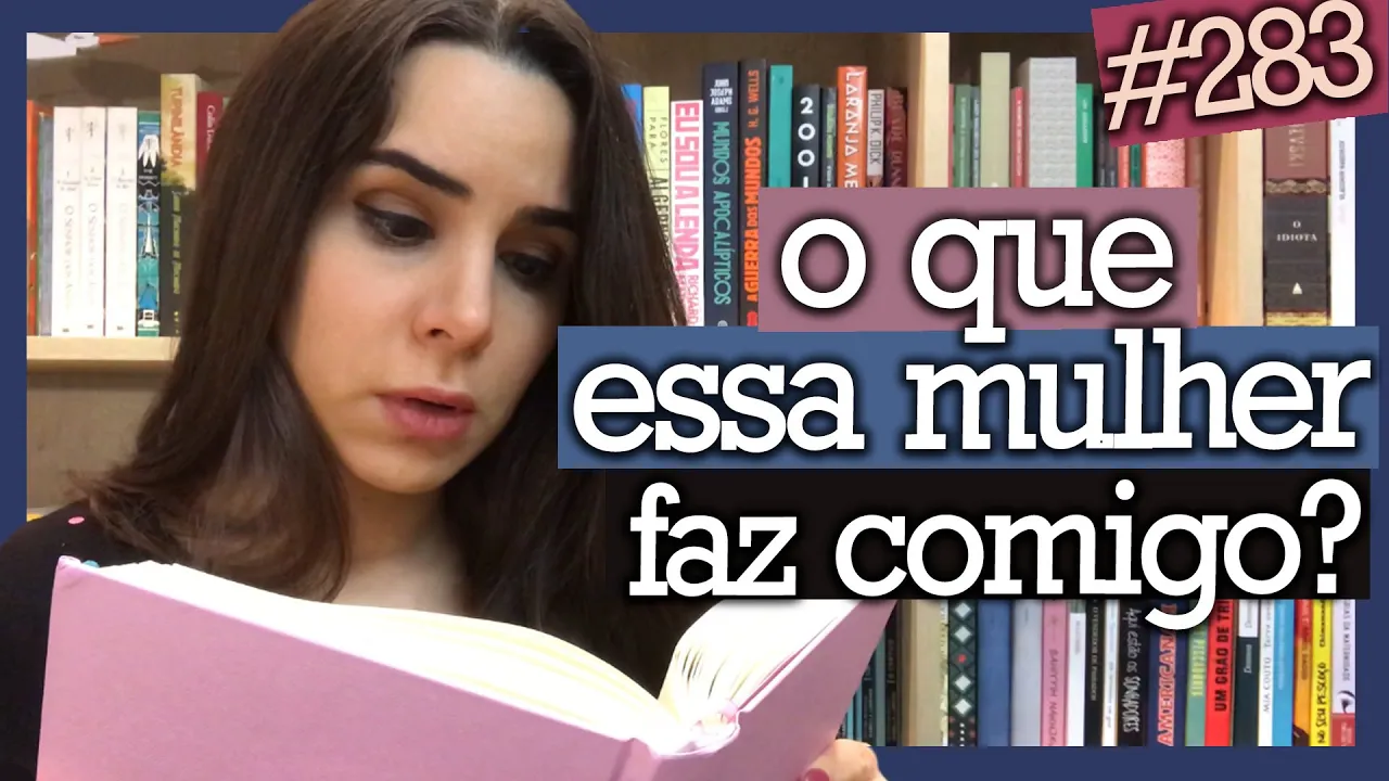 A VIDA MENTIROSA DOS ADULTOS, DE ELENA FERRANTE (#283)